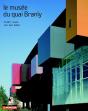 Le Musée Du Quai Branly - Preview