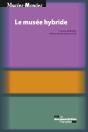 Le Musée Hybride - Preview