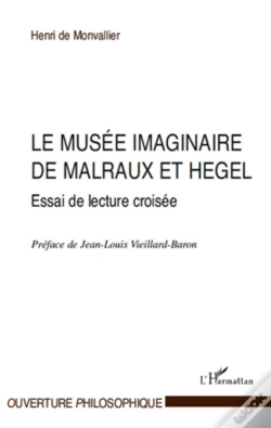 Capa do artigo Le Musée Imaginaire De Malraux Et Hegel ; Essai De Lecture Croisée