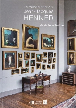Capa do artigo Le Musée Jean-Jacques Henner ; Guide Des Collections