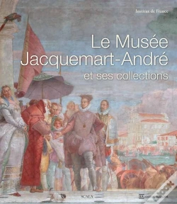 Capa do artigo Le Musee Kacquemart-Andre Et Ses Collections