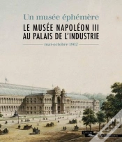 Capa do artigo Le Musée Napoléon Iii Au Palais De L