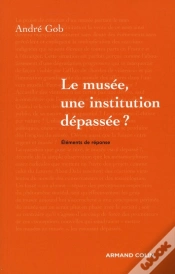 Capa do artigo Le Musée, Une Institution Dépassée ?