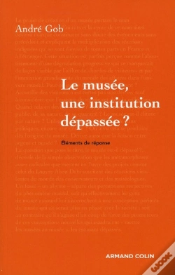 Capa do artigo Le Musée, Une Institution Dépassée ?