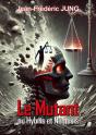 Le Mutant - Preview