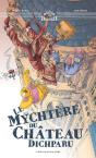 Le Mychtère Du Château Dichparu - Preview