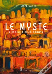 Le Myste - L Etoile A Cinq Doigts