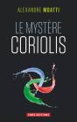Le Mystere Coriolis - Preview