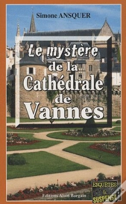 Capa do artigo Le Mystère De La Cathédrale De Vannes