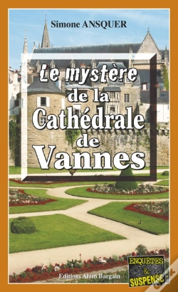 Capa do artigo Le Mystère De La Cathédrale De Vannes
