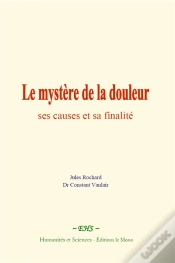Capa do artigo Le Mystere De La Douleur : Ses Causes Et Sa Finalite