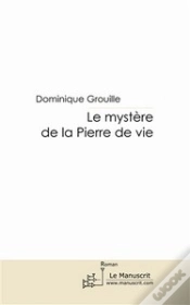 Capa do artigo Le Mystère De La Pierre De Vie