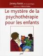 Le Mystère De La Psychothérapie Pour Les Enfants - Preview