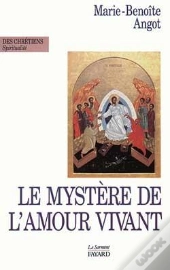 Le Mystere De L'Amour Vivant