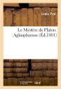 Le Mystere De Platon. Aglaophamos - Preview
