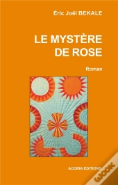 Le Mystère De Rose