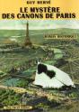 Le Mystère Des Canons De Paris - Preview
