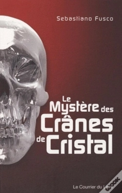 Capa do artigo Le Mystère Des Crânes De Cristal