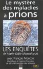 Le Mystere Des Maladies A Prions - Preview