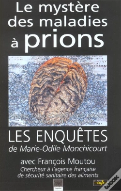 Capa do artigo Le Mystere Des Maladies A Prions