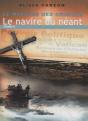 Le Mystère Des Origines Tome 4 ; Le Navire Du Néant - Preview