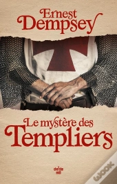 Le Mystère Des Templiers