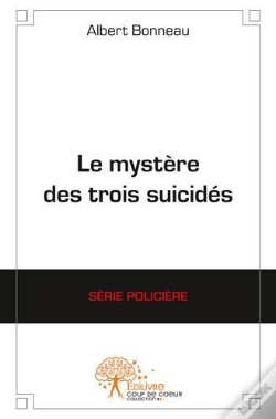 Capa do artigo Le Mystere Des Trois Suicides