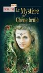 Le Mystere Du Chene Brule - Preview