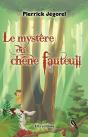 Le Mystère Du Chêne Fauteuil - Preview