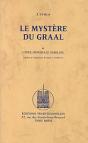 Le Mystere Du Graal Et L'Idee Imperiale Gibeline - Preview