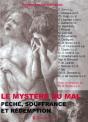 Le Mystère Du Mal : Péché, Souffrance Et Rédemption - Preview