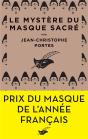 Le Mystère Du Masque Sacré - Preview