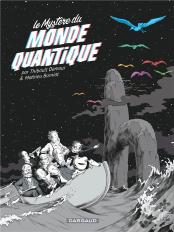 Le Mystère Du Monde Quantique