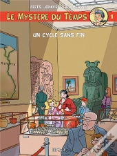 Le Mystere Du Temps T.1 ; Un Cycle Sans Fin