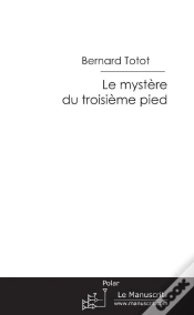Capa do artigo Le Mystère Du Troisième Pied