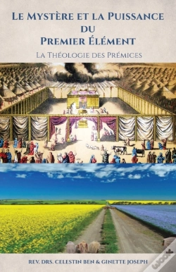 Capa do artigo Le Mystere Et La Puissance Du Premier Element
