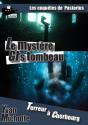 Le Mystère Gi'S Tombeau - Preview