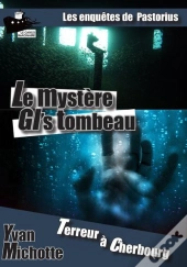 Le Mystère Gi'S Tombeau