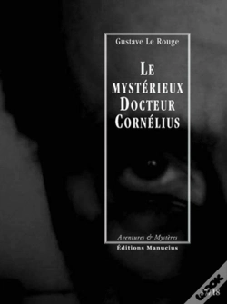 Capa do artigo Le Mystérieux Docteur Cornélius Tome 17 Et Tome 18