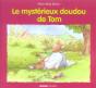 Le Mystérieux Doudou De Tom - Preview