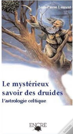 Capa do artigo Le Mystérieux Savoir Des Druides ; L'Astrologie Celtique