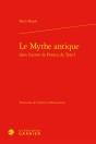 Le Mythe Antique Dans L'Oeuvre De Pontus De Tyard - Preview