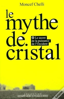 Capa do artigo Le Mythe De Cristal. Ou Le Secret De La Puissance De L'Occident