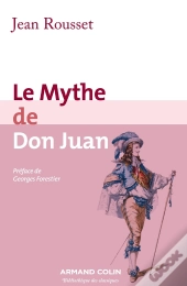 Le Mythe De Don Juan (2e Édition)