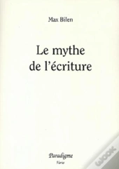 Le Mythe De L'Ecriture