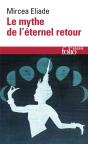 Le Mythe De L'Éternel Retour : Archétypes Et Répétition - Preview
