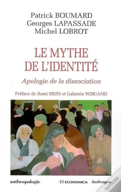 Capa do artigo Le Mythe De L'Identite : Apologie De La Dissociation