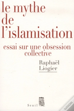 Capa do artigo Le Mythe De L'Islamisation ; Essai Sur Une Obsession Collective
