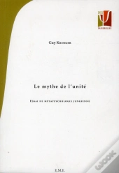 Le Mythe De L'Unite