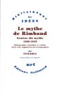 Le Mythe De Rimbaud : Structure Du Mythe - Preview